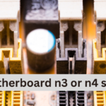 motherboard n3 or n4 socket